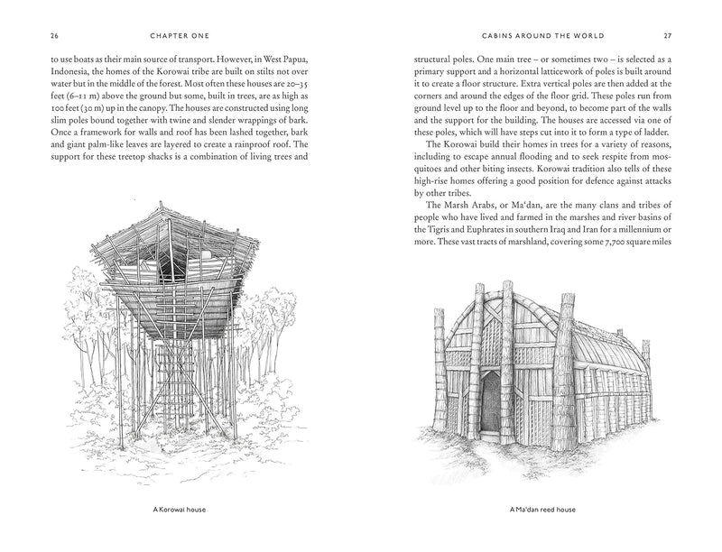 Cabin: How to Build a Retreat in the Wilderness and Learn to Live With Nature (Hardback) by Will Jones