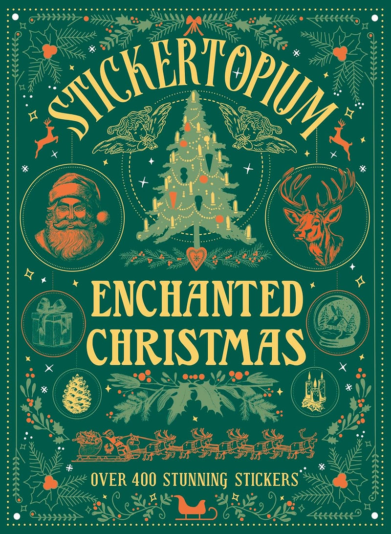 Stickertopium: Enchanted Christmas (Hardback) (Over 400 Stunning Stickers)