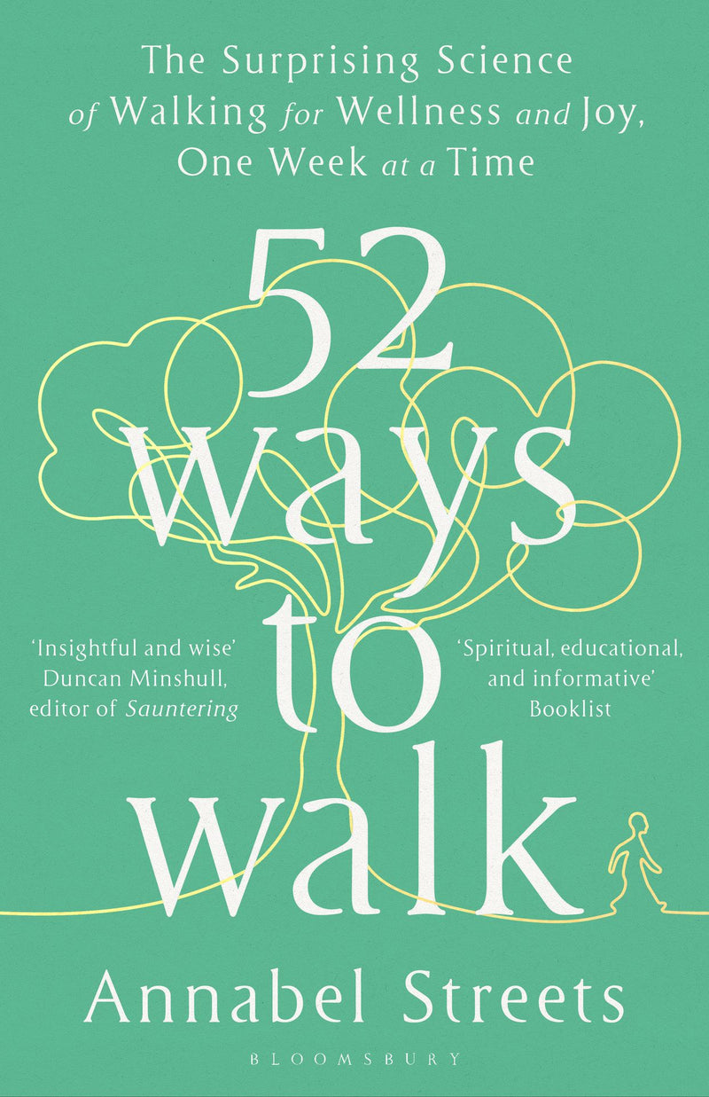 52 Ways to Walk (Paperback) by Annabel Streets